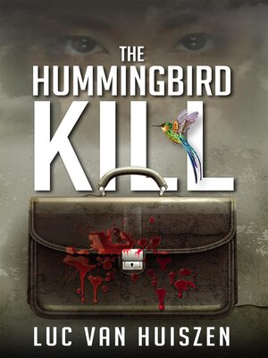 cover image of The Hummingbird Kill